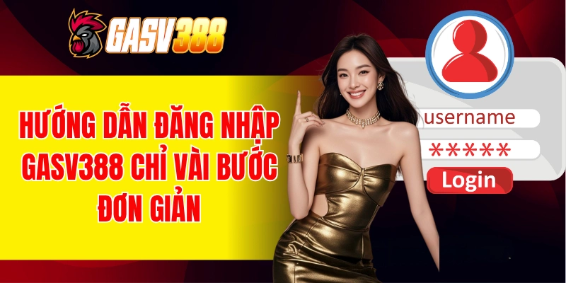 đăng nhập gasv388