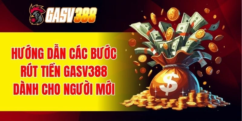 Làm quen cách rút tiền dễ dàng cho tân thủ